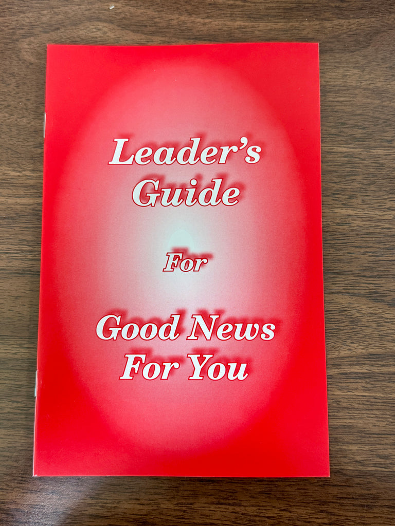 Leader's Guide For Good News For You